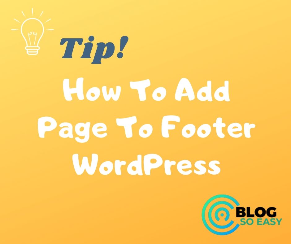 How To Add Page To Footer WordPress